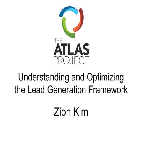 Understanding and Optimizing the Lead Generation Process