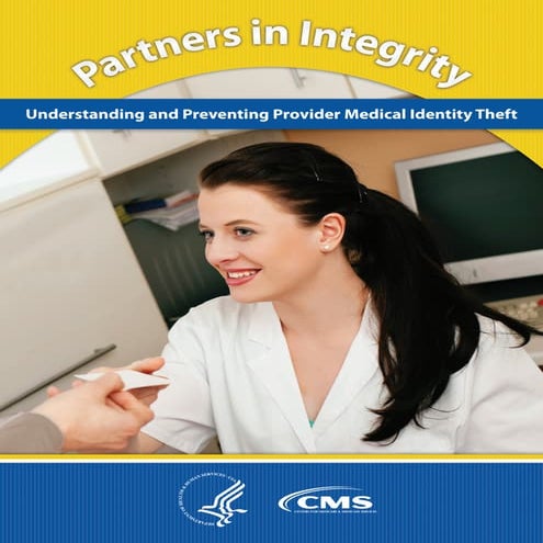 Understanding and Preventing Provider Medical Identity Theft