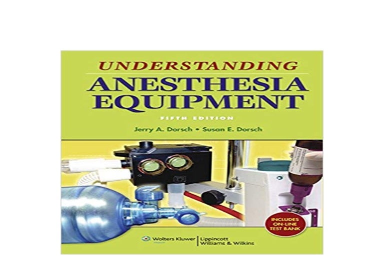 EBOOK_AUDIOBOOK Understanding Anesthesia Equipment Dorsch Understand…