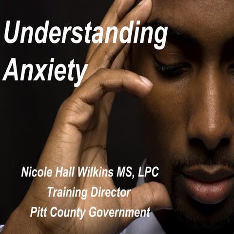 Understanding anxiety