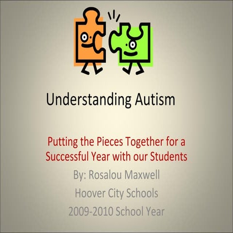 Understanding Autism And Meeting The Needs Of Our Students