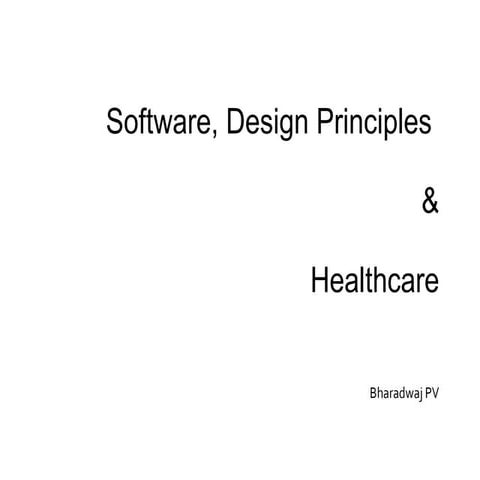 Understanding basics of software development and healthcare