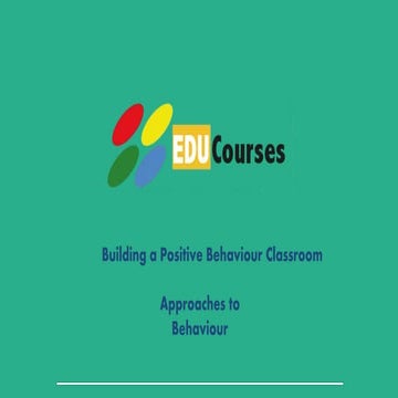 Approaches to behaviour Management