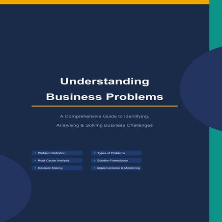 Comprehensive Guide to Identifying and Solving Business Problems ...