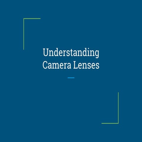Understanding camera lenses
