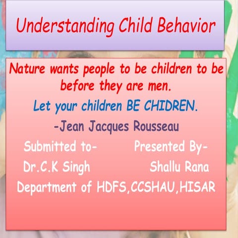 Understanding child behavior