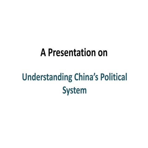 Understanding china's political system