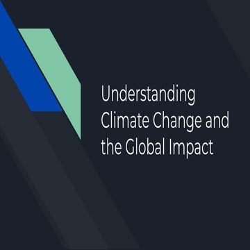 Understanding Climate Change and the Global Impact | PDF