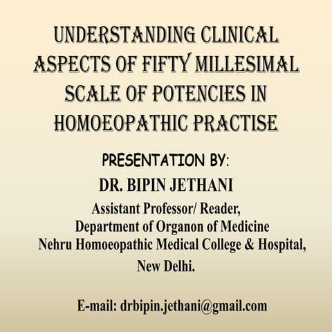 Understanding clinical aspects of lm scale of potencies
