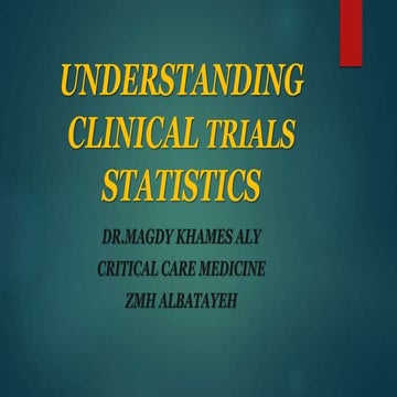 Understanding clinical trial's statistics