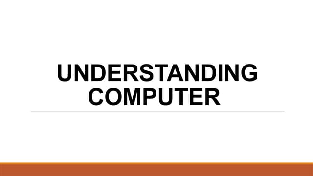UNDERSTANDING COMPUTER and classification of computer.pptx