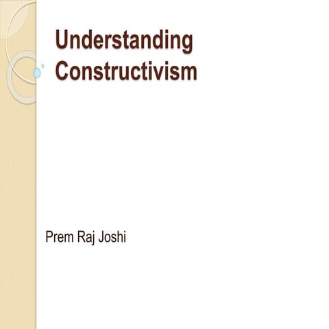 Understanding constructivism
