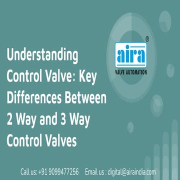 Understanding Control Valve: Key Differences Between 2 Way and 3 Way Control ...