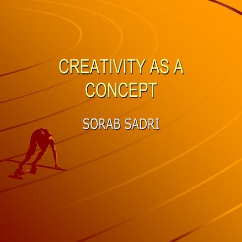 Understanding creativity