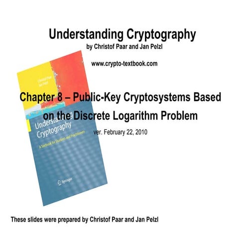 Understanding_Cryptography_Chptr_8---Discrete_Logarithm.pdf