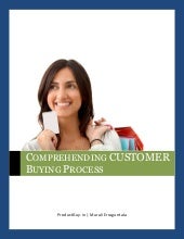 Comprehending Customer Buying Proce...