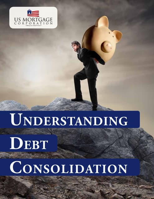 Understanding debt consolidation ma...