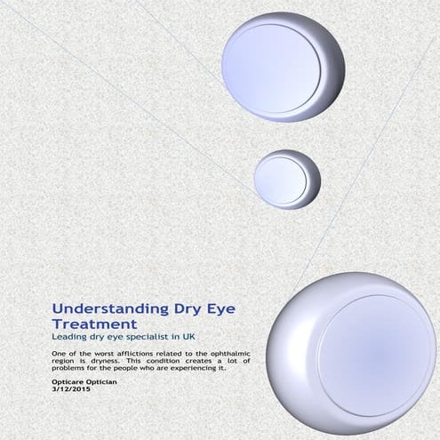 Understanding Dry Eye Treatment