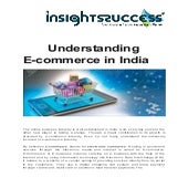 Understanding E-commerce in India - Insights Success