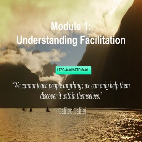 Module 1: Understanding Facilitation