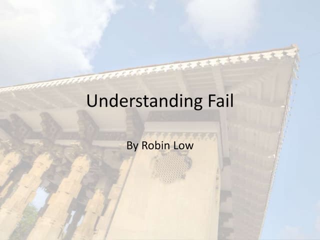 Understanding failure