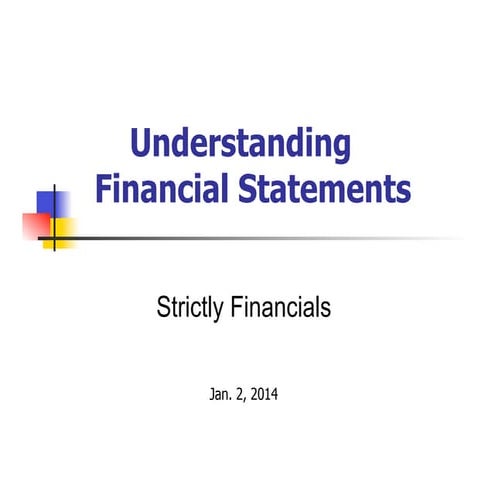 Strictly Financials 2014: Understanding Financial Statements by Jimmy Gentry