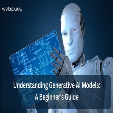 Understanding Generative AI Models_ A Beginner's Guide.pdf