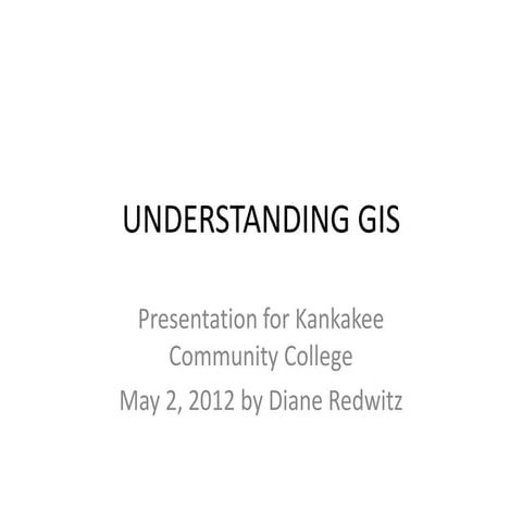 Understanding Gis