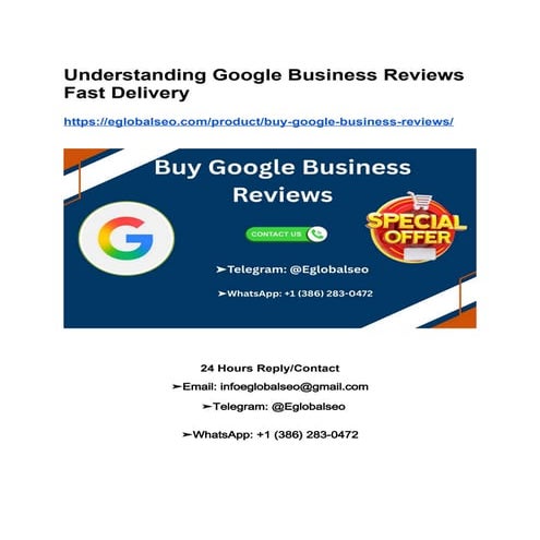 Understanding Google Business Reviews Fast Delivery.docx