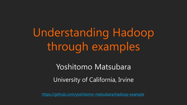 Understanding Hadoop through examples