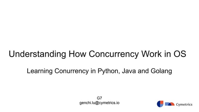 Understanding how concurrency work in os
