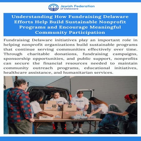 Understanding How Fundraising Delaware Efforts Help Build Sustainable ...