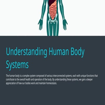 Understanding Human Body Systems.pptxxxx
