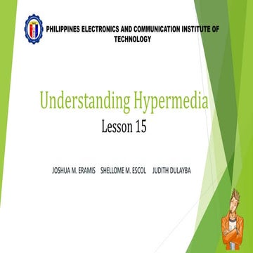 Understanding hypermedia by joshua eramis, shellome escol, judith dulayba