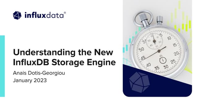 Understanding InfluxDB’s New Storage Engine