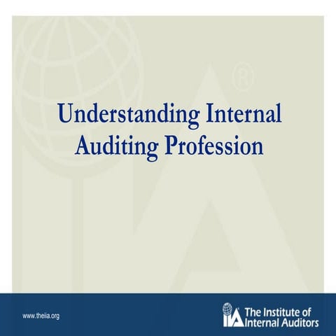 Understanding Internal Auditing Presentation