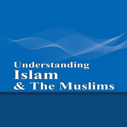 Understanding islam