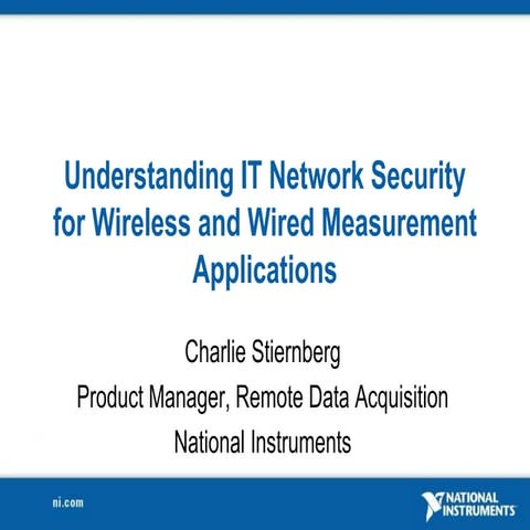 Understanding IT Network Security for Wireless and Wired Measurement Applicat...