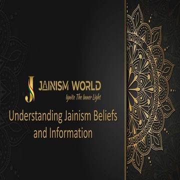 Understanding Jainism Beliefs and Information