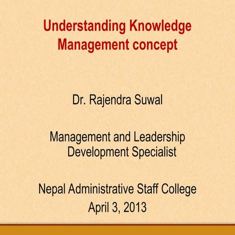 Understanding Knowledge Management concept 2.pptvery important slides | PPT