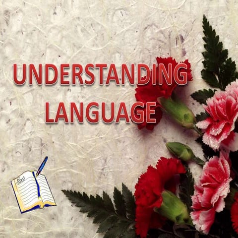 Understanding language