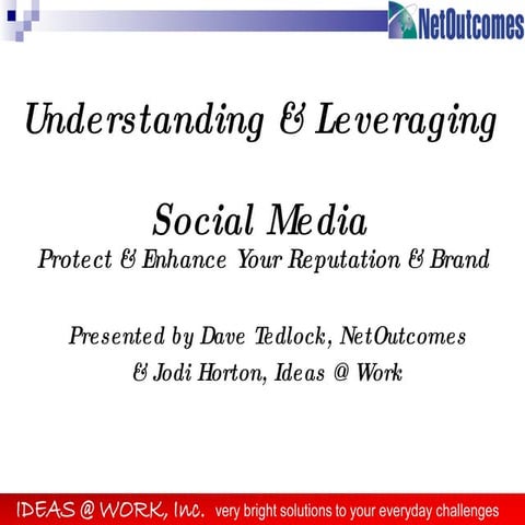 Understanding & Leveraging Social Media