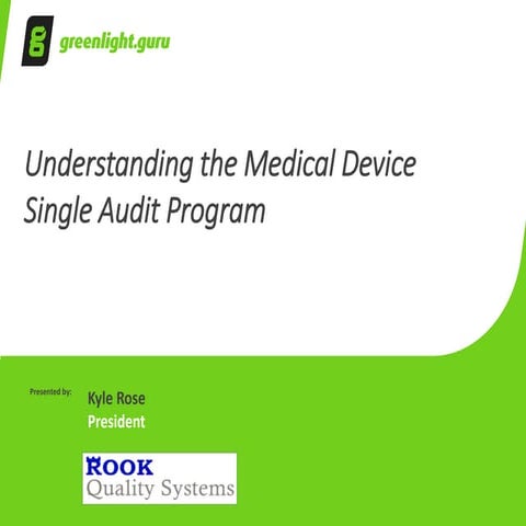 Understanding the Medical device Single Audit Program (MDSAP) & How to Prepar...