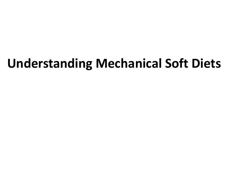 Understanding Mechanical Soft Diets with Moranelderlaw