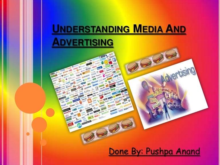 Understanding Media And Advertising Pushpa