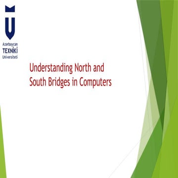Understanding North and South bridges of computer.pptx