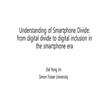 Understanding of smartphone divide  dal yong