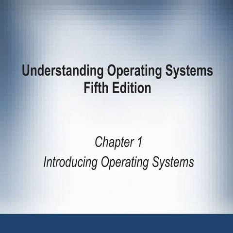 Understanding operating systems 5th ed ch01