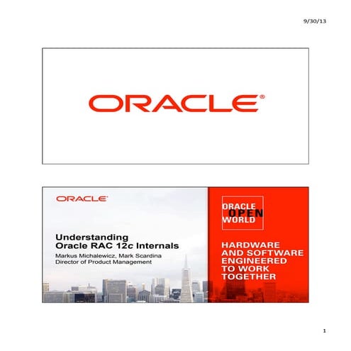 Understanding Oracle RAC 12c Internals OOW13 [CON8806] | PDF ...