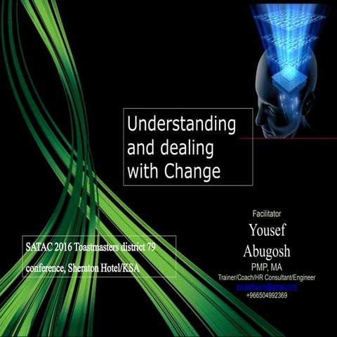 Understanding organizational change toastmasters conference 2016